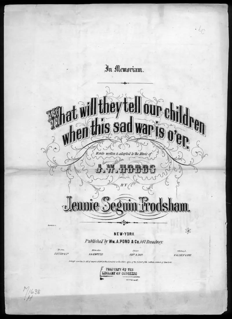 Первая страница нот «What will they tell our children when this sad war is o'er»