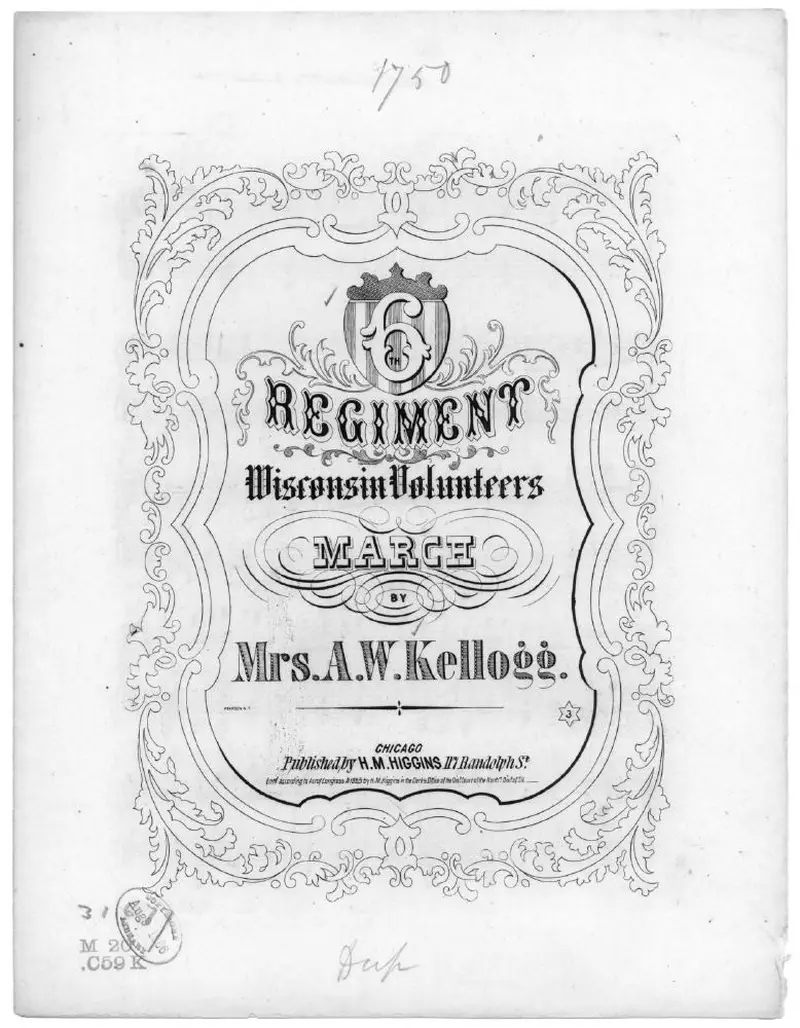 Первая страница нот «Sixth Regiment Wisconson Volunteers' Марш»
