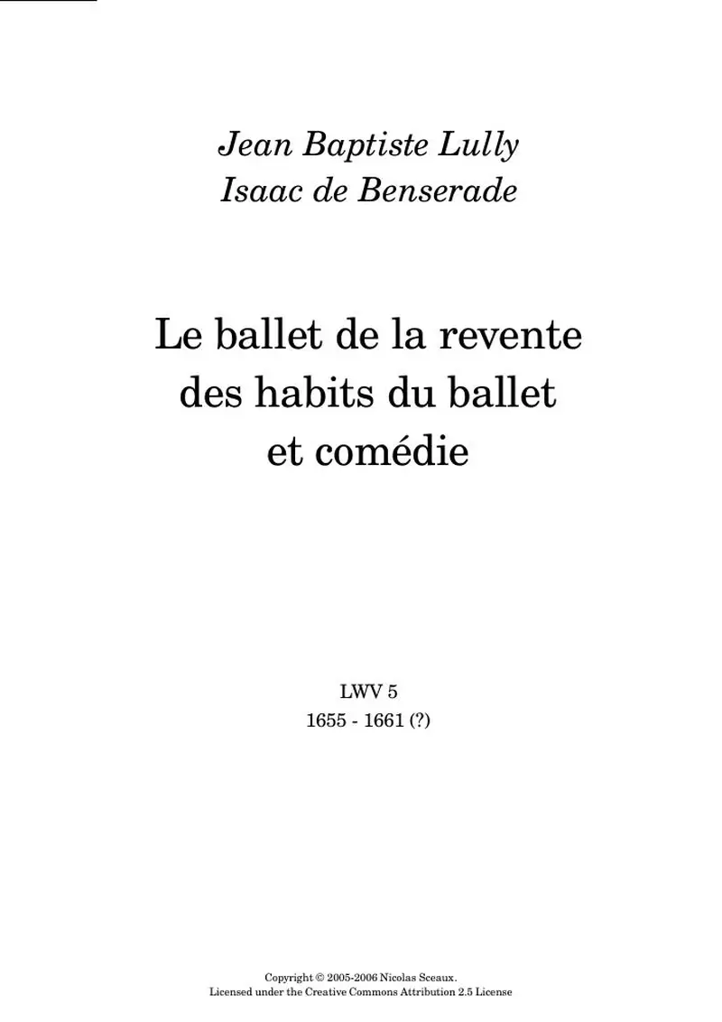 Первая страница нот «Le ballet de la revente des habits du ballet et comédie (LWV05)»