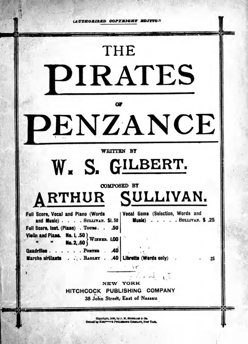 Первая страница нот «The pirates of Penzance; or, The slave of duty. An entirely original comic opera two acts»