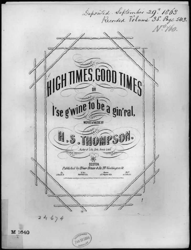 Первая страница нот «High times, good times, or I'se gwine to be a gin'ral»